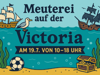 Meuterei auf der Victoria - 19.07.25